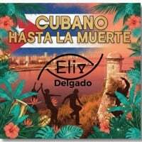 Cubano Hasta La Muerte